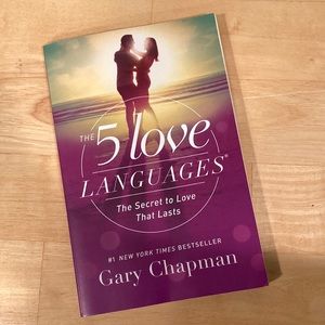The 5 Love Languages By Gary Chapman